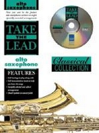 Enlarge image Cover: Take The Lead: Classical Collection (Alto Saxophone) - International Music Publications