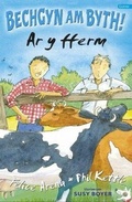 Cover: Cyfres Bechgyn am Byth!: Ar y Fferm - Gomer Press