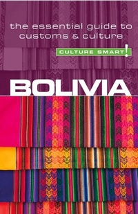 Abbildung von: Bolivia - Culture Smart! - Kuperard