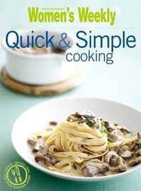 Enlarge image Cover: Quick & Simple Cooking - Australian Consolidated Press UK