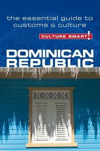 Abbildung von: Dominican Republic - Culture Smart! - Kuperard