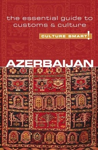 Abbildung von: Azerbaijan - Culture Smart! - Kuperard