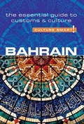 Cover: Bahrain - Culture Smart! The Essential Guides to Customs & Culture - Kuperard