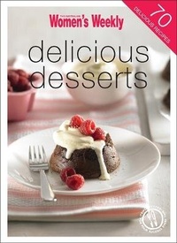 Enlarge image Cover: Delicious Desserts - Australian Consolidated Press UK