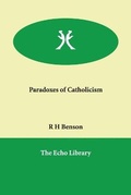 Cover: Paradoxes of Catholicism - Echo Library