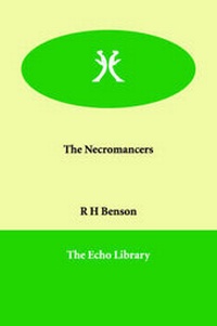 Enlarge image Cover: The Necromancers - Echo Library