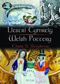 Cover: Cyfres Cip ar Gymru/Wonder Wales: Llestri Cymreig/Welsh Pottery - Gomer Press