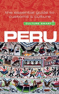 Enlarge image Cover: Peru - Culture Smart! - Kuperard