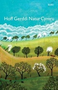 Cover: Hoff Gerddi Natur Cymru - Gomer Press