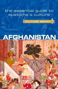 Abbildung von: Afghanistan - Culture Smart! - Kuperard