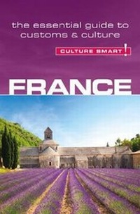 Enlarge image Cover: France - Culture Smart! - Kuperard