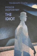 Cover: The Idiot - Wordsworth Editions Ltd
