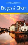 Cover: Bruges Including Ghent and Ostende - Landmark Publishing Ltd