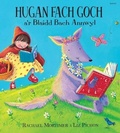 Cover: Hugan Fach Goch a'r Blaidd Bach Annwyl - Gomer Press