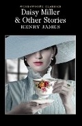 Cover: Daisy Miller and Other Stories - Wordsworth Editions Ltd