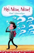 Cover: Cyfres Swigod: Hei Now!, Now! - Gomer Press