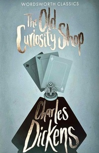 Enlarge image Cover: The Old Curiosity Shop - Wordsworth Editions Ltd