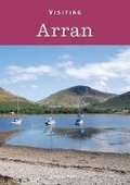Cover: Visiting Arran - Guidelines Books