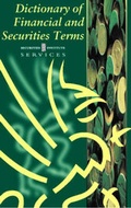 Cover: Dictionary of Financial and Securities Terms - Securities Institute ltd