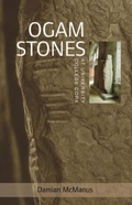 Cover: The Ogam Stones at University College Cork - Cork University Press