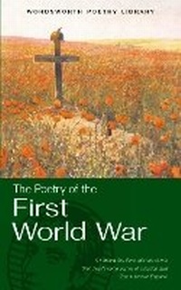 Enlarge image Cover: Selected Poetry of the First World War - Wordsworth Editions Ltd