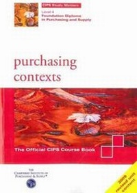 Abbildung von: Purchasing Contexts - Chartered Institute of Purchasing & Supply