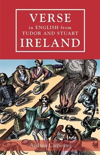 Abbildung von: Verse in English from Tudor and Stuart Ireland - Cork University Press
