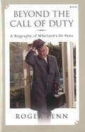 Cover: Beyond the Call of Duty - A Biography of Whitland's Dr Penn - Gomer Press