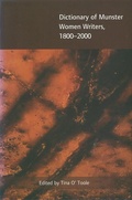 Cover: Dictionary of Munster Women Writers 1800 to 2000 - Cork University Press