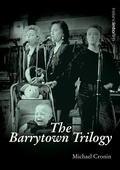 Cover: The Barrytown Trilogy - Cork University Press