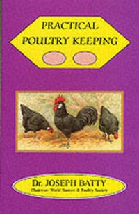 Abbildung von: Practical Poultry Keeping - Northbrook Publishing Ltd