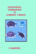 Cover: Tortoises, Terrapins and Garden Frogs - Beech Publishing House
