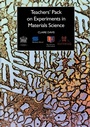 Cover: Teachers' Pack on Experiments in Materials Science - Maney Publishing