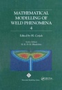 Cover: Mathematical Modelling of Weld Phenomena: No. 4 - Maney Publishing