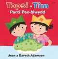 Cover: Topsi a Tim: Parti Pen-Blwydd - Gomer Press