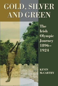 Abbildung von: Gold, Silver and Green - Cork University Press