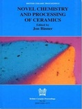 Cover: Novel Chemistry and Processing of Ceramics - Maney Publishing