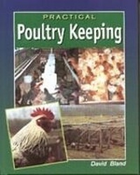 Abbildung von: Practical Poultry Keeping - The Crowood Press Ltd