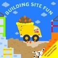 Cover: Building Site - Igloo Books Ltd