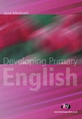 Cover: Developing Primary English - Learning Matters Ltd