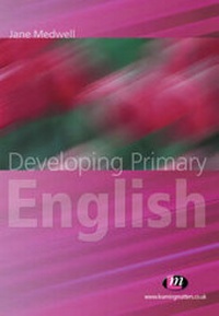 Enlarge image Cover: Developing Primary English - Learning Matters Ltd