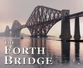 Cover: The Forth Bridge - Colin Baxter Photography Ltd