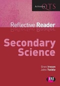 Cover: Secondary Science Reflective Reader - Learning Matters Ltd