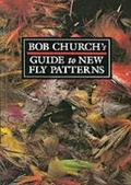 Cover: Bob Church's Guide to New Fly Patterns - The Crowood Press Ltd