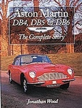 Cover: Aston Martin DB4, DB5 and DB6 - The Crowood Press Ltd
