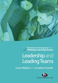 Cover: Leadership and Leading Teams in the Lifelong Learning Sector - Learning Matters Ltd