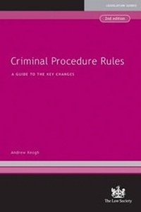 Enlarge image Cover: Criminal Procedure Rules - The Law Society
