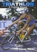 Cover: Triathlon a Training Manual - The Crowood Press Ltd