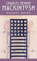 Cover: Charles Rennie Mackintosh - Colin Baxter Photography Ltd
