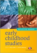 Cover: Early Childhood Studies Reflective Reader - Learning Matters Ltd